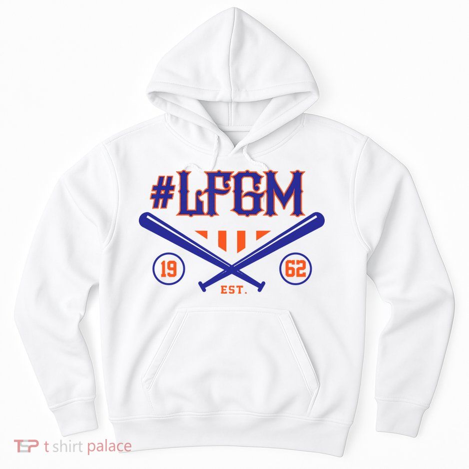 LFGM New York Baseball Est 1962 Hoodie