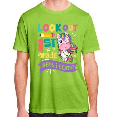 Look Out 1St Grade Here I Come Unicorn First Grade Gift Adult ChromaSoft Performance T-Shirt