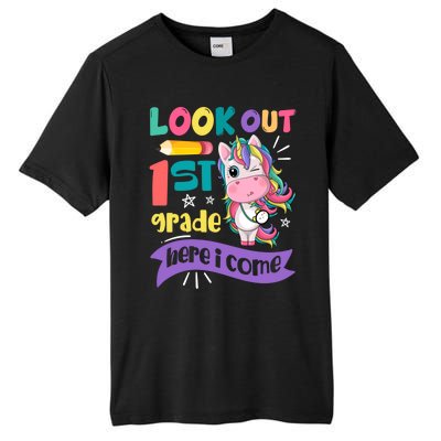 Look Out 1St Grade Here I Come Unicorn First Grade Gift Tall Fusion ChromaSoft Performance T-Shirt