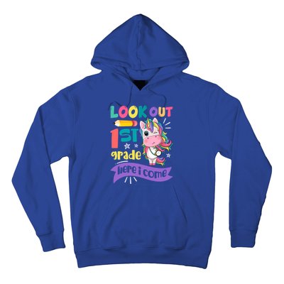 Look Out 1St Grade Here I Come Unicorn First Grade Gift Hoodie