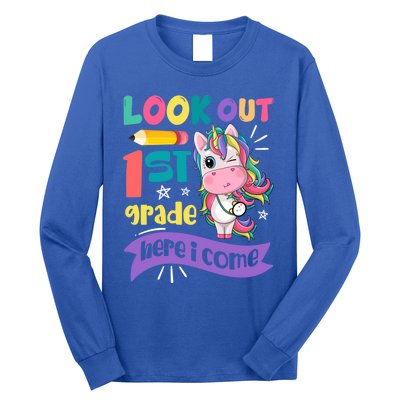 Look Out 1St Grade Here I Come Unicorn First Grade Gift Long Sleeve Shirt