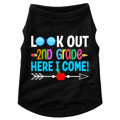 Look Out 2nd Grade Here I Come Back To School First Day Gift Doggie Tank