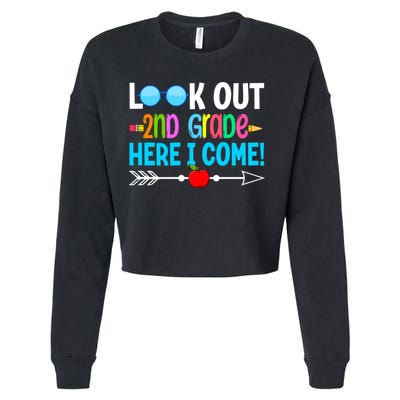 Look Out 2nd Grade Here I Come Back To School First Day Gift Cropped Pullover Crew