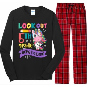 Look Out 5Th Grade Here I Come Unicorn Fifth Grade Great Gift Long Sleeve Pajama Set