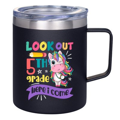 Look Out 5Th Grade Here I Come Unicorn Fifth Grade Great Gift 12oz Stainless Steel Coffee Mug