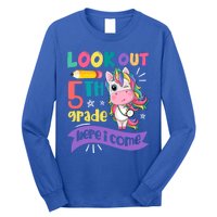 Look Out 5Th Grade Here I Come Unicorn Fifth Grade Great Gift Long Sleeve Shirt