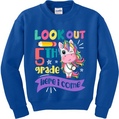 Look Out 5Th Grade Here I Come Unicorn Fifth Grade Great Gift Kids Sweatshirt