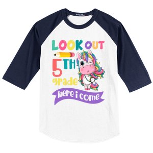 Look Out 5Th Grade Here I Come Unicorn Fifth Grade Great Gift Baseball Sleeve Shirt