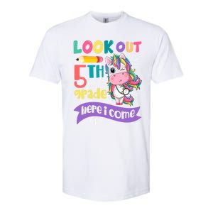 Look Out 5Th Grade Here I Come Unicorn Fifth Grade Great Gift Softstyle CVC T-Shirt