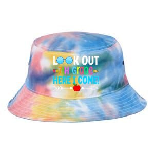 Look Out 7th Grade Here I Come Back To School First Day Gift Tie Dye Newport Bucket Hat