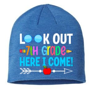 Look Out 7th Grade Here I Come Back To School First Day Gift Sustainable Beanie