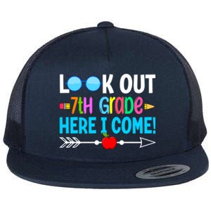 Look Out 7th Grade Here I Come Back To School First Day Gift Flat Bill Trucker Hat