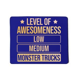 Level Of Awesoess Monster Trucks Monster Truck Gift Mousepad