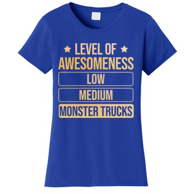 Level Of Awesoess Monster Trucks Monster Truck Gift Women's T-Shirt