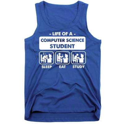 Life Of A Computer Science Student Sleep Eat Study Tank Top