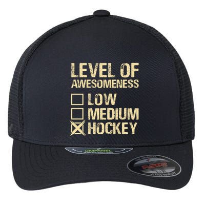 Level Of Awesomeness Low Medium Hockey Flexfit Unipanel Trucker Cap