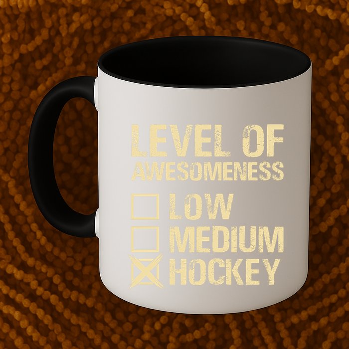 Level Of Awesomeness Low Medium Hockey Mug