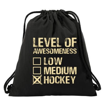 Level Of Awesomeness Low Medium Hockey Drawstring Bag