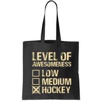 Level Of Awesomeness Low Medium Hockey Bag