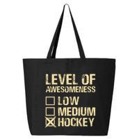 Level Of Awesomeness Low Medium Hockey 25L Jumbo Tote
