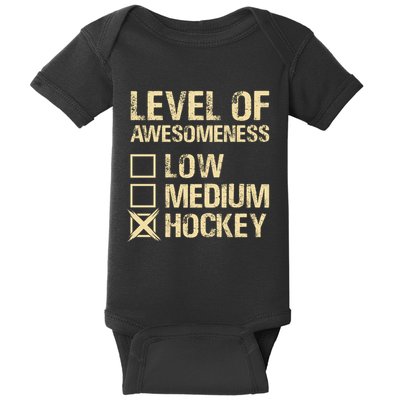 Level Of Awesomeness Low Medium Hockey Baby Bodysuit