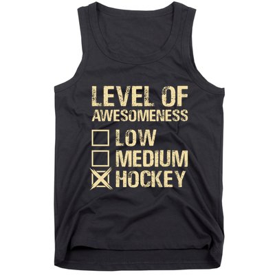 Level Of Awesomeness Low Medium Hockey Tank Top
