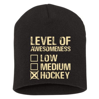 Level Of Awesomeness Low Medium Hockey Short Acrylic Beanie