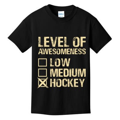 Level Of Awesomeness Low Medium Hockey Kids T-Shirt
