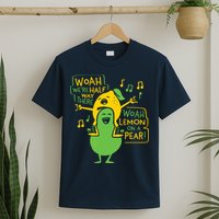 Lemon On A Pear T-Shirt