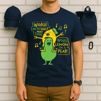 Lemon On A Pear T-Shirt