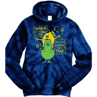 Lemon On A Pear Tie Dye Hoodie
