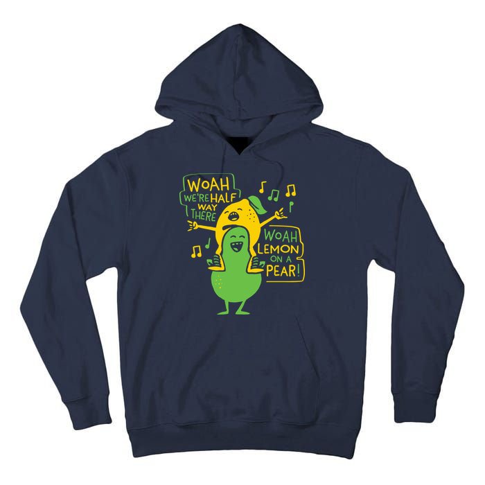 Lemon On A Pear Tall Hoodie