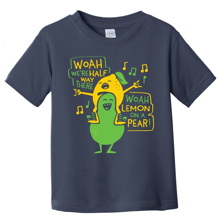 Lemon On A Pear Toddler T-Shirt