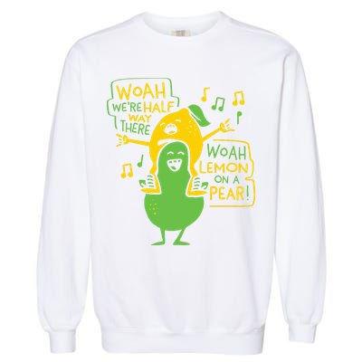 Lemon On A Pear Garment-Dyed Sweatshirt
