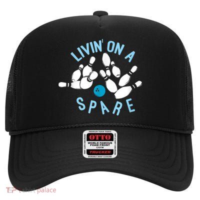 Livin On A Spare Funny Bowler & Bowling High Crown Mesh Back Trucker Hat