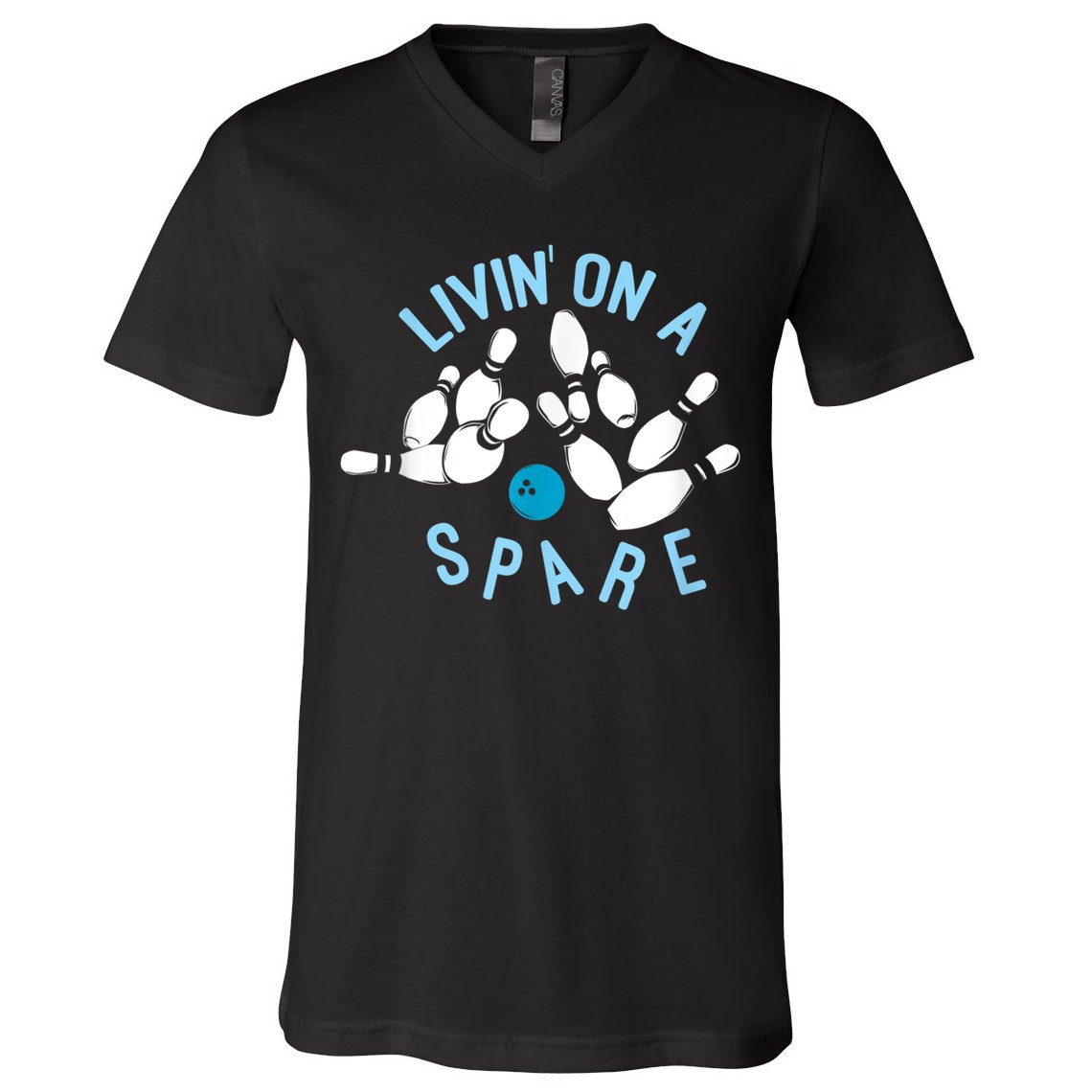 Livin On A Spare Funny Bowler & Bowling V-Neck T-Shirt