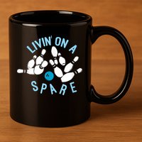 Livin On A Spare Funny Bowler & Bowling 11oz C Handle Ceramic Mug