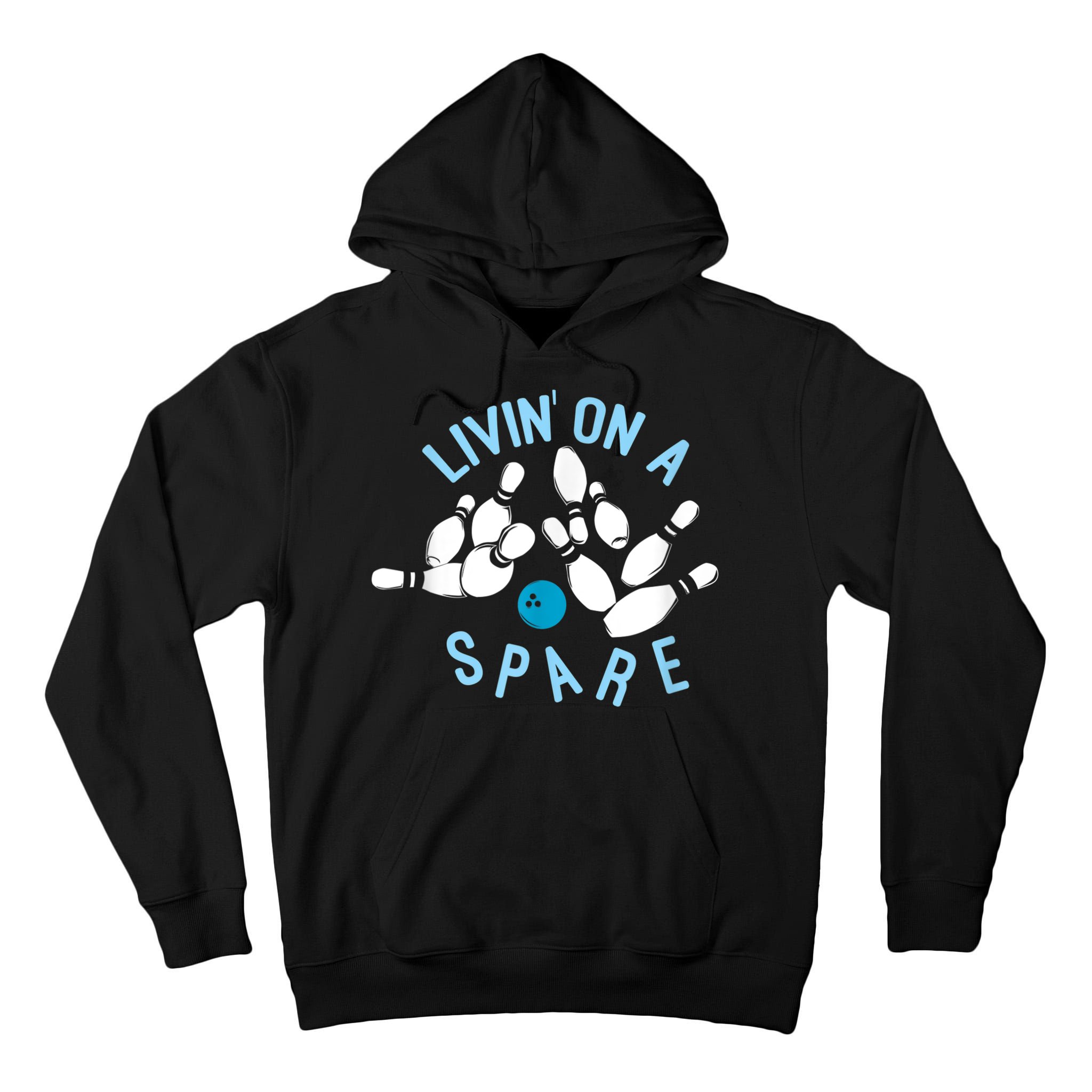 Livin On A Spare Funny Bowler & Bowling Tall Hoodie