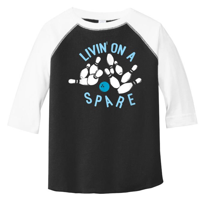Livin On A Spare Funny Bowler & Bowling Toddler Fine Jersey T-Shirt