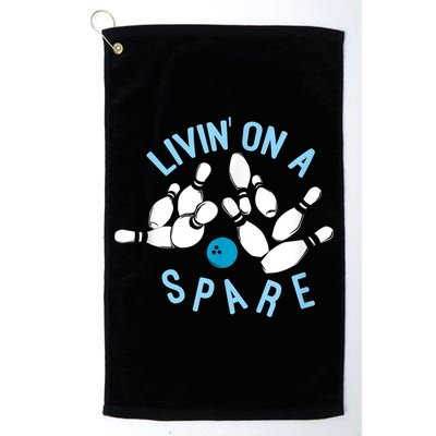 Livin On A Spare Funny Bowler & Bowling Golf Towel