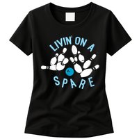 Livin On A Spare Funny Bowler & Bowling Womens T-Shirt