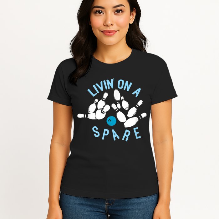Livin On A Spare Funny Bowler & Bowling Womens T-Shirt