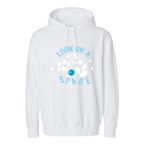 Livin On A Spare Funny Bowler & Bowling Garment-Dyed Fleece Hoodie