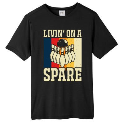 Living On A Spare Funny Bowling Team Bowler Bowling Lover Tall Fusion ChromaSoft Performance T-Shirt