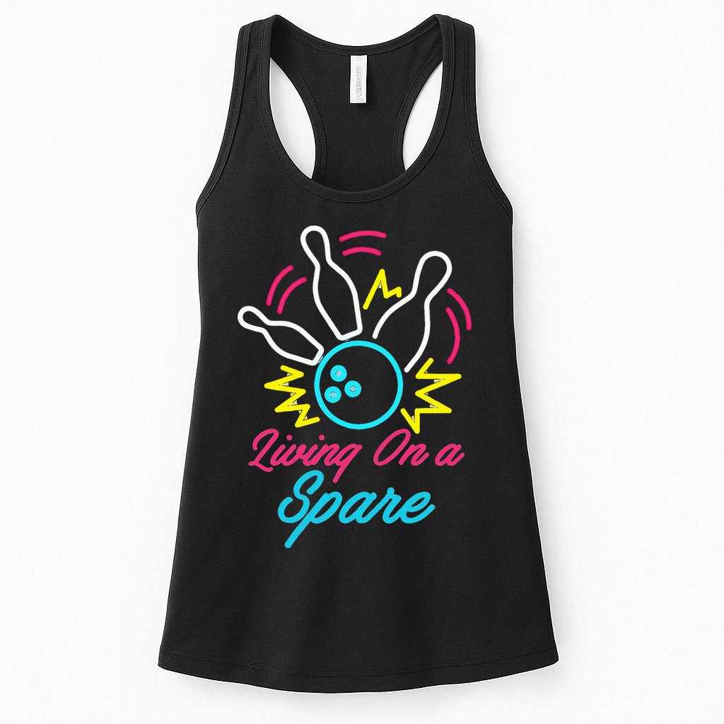 Living On A Spare Funny Bowling Pins Sports Hobby Womens Tank Top