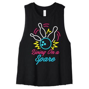 Living On A Spare Funny Bowling Pins Sports Hobby Women's Racerback Cropped Tank