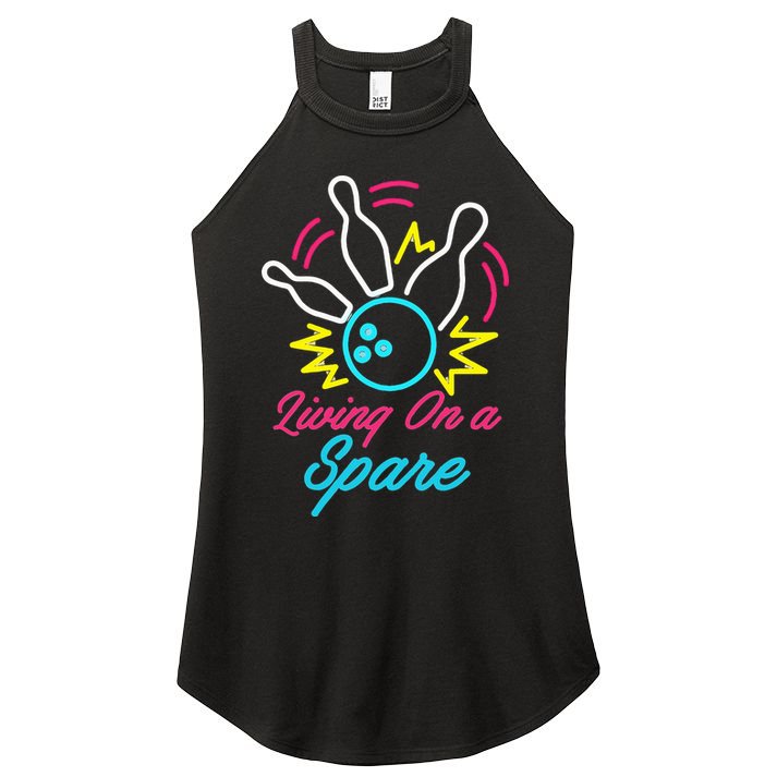 Living On A Spare Funny Bowling Pins Sports Hobby Women's Perfect Tri Rocker Tank