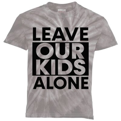 Leave Our Alone Kids Tie-Dye T-Shirt