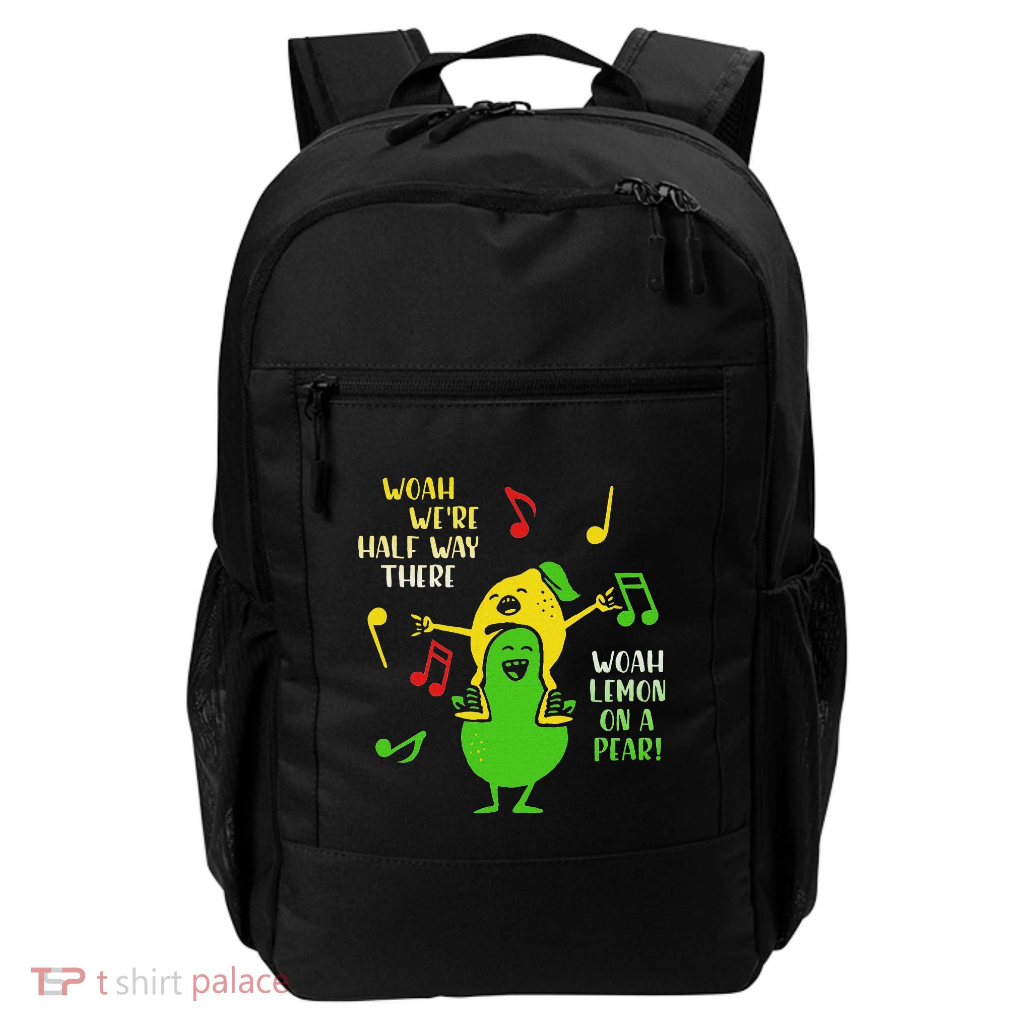 Lemon On A Pear Funny Foodie Lyric Meme Daily Commute Backpack