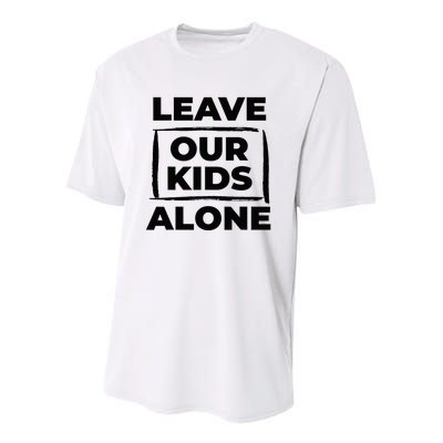 Leave Our Alone Youth Performance Sprint T-Shirt